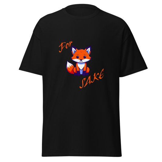 For Fox Sake T-shirt